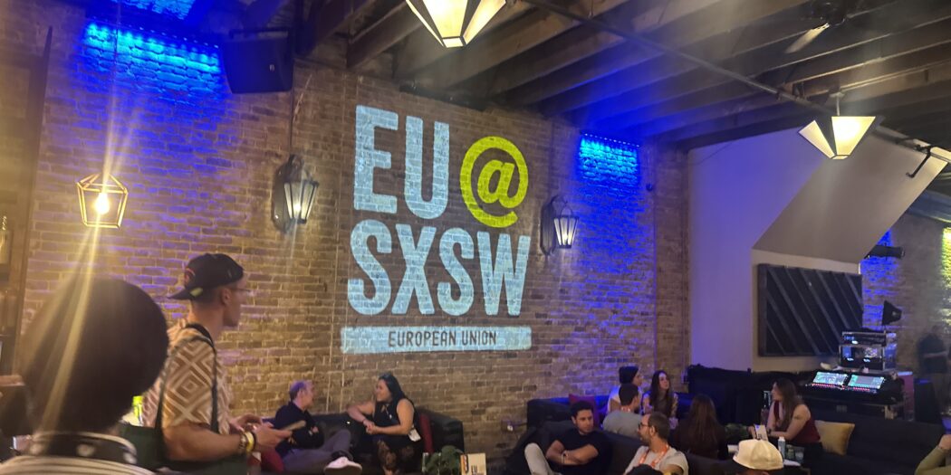 EUintheUSA SXSW 2026. EU@SXSW